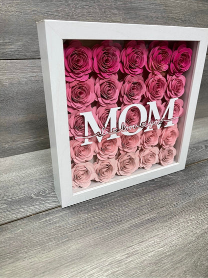 I Love You MOM Shadow box | Paper Flower shadowbox | Anniversary gift | Mother’s Day gift | Gift for Wife| Gift for Mom| Forever Flowers